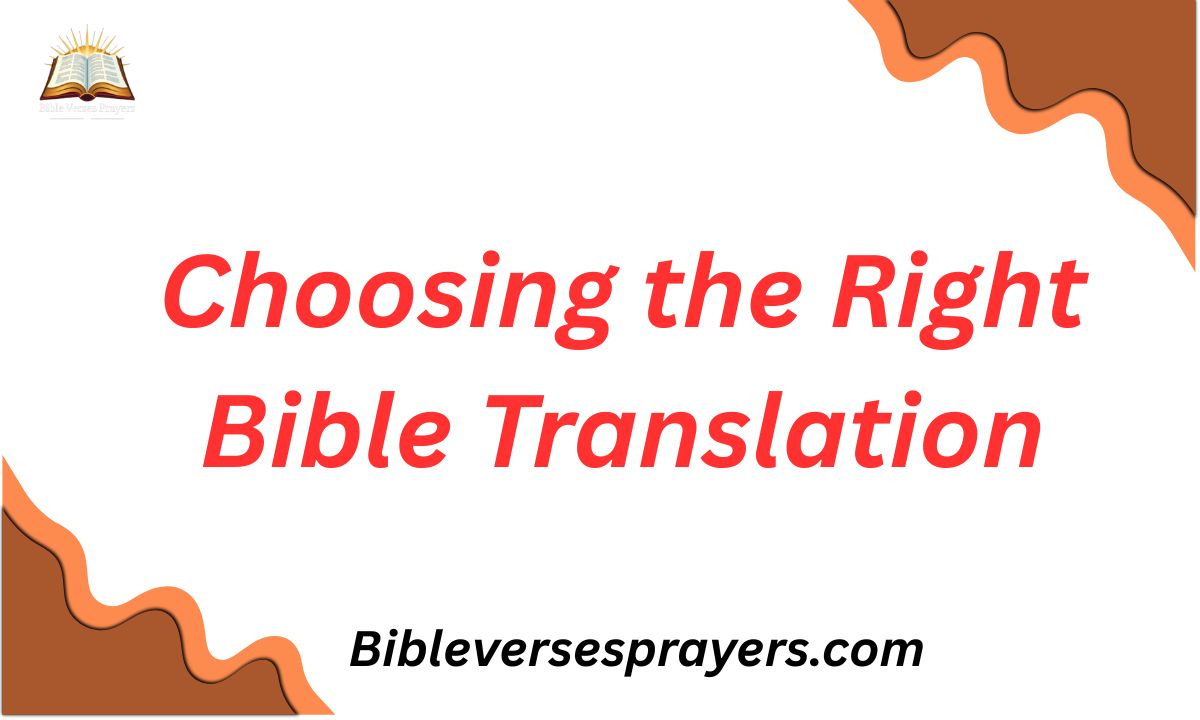 Choosing the Right Bible Translation: A Comparison of 10 Versions