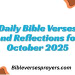 Daily Bible Verses and Reflections for October 2025