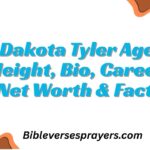 Dakota Tyler Age, Height, Bio, Career, Net Worth & Facts