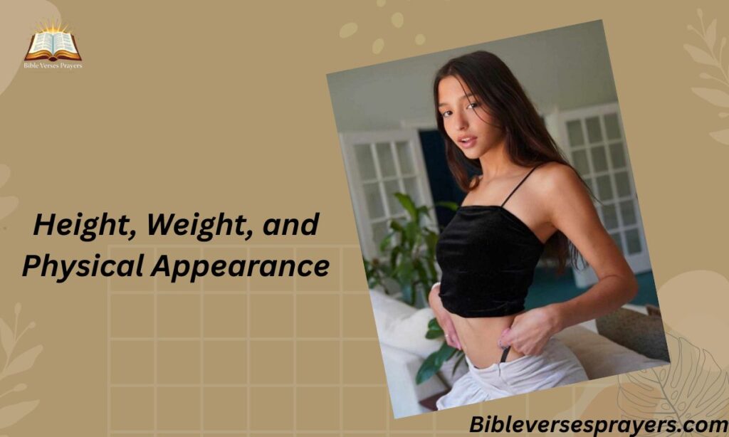 Height, Weight, and Physical Appearance