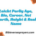 Leicht Perlig Age, Bio, Career, Net Worth, Height & Real Name