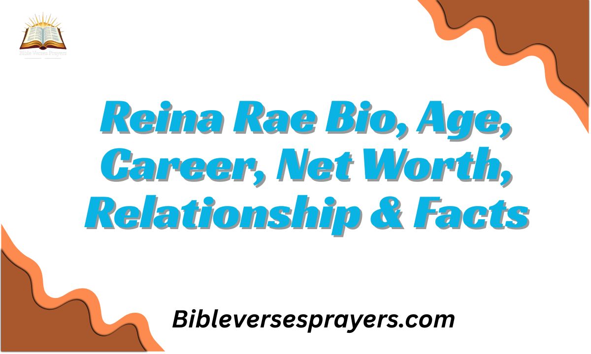Reina Rae Bio, Age, Career, Net Worth, Relationship & Facts
