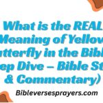 What is the REAL Meaning of Yellow Butterfly in the Bible? (Deep Dive – Bible Study & Commentary)